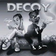 Download Mp3: "Decoy" Sedge Ft 76 Drums