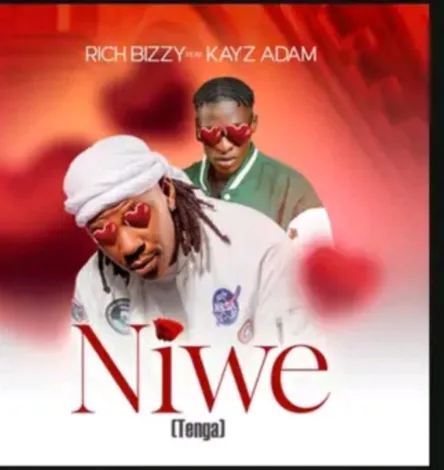 Download Mp3: "Niwe (Tenga)" Rich Bizzy Ft Kayz Adams