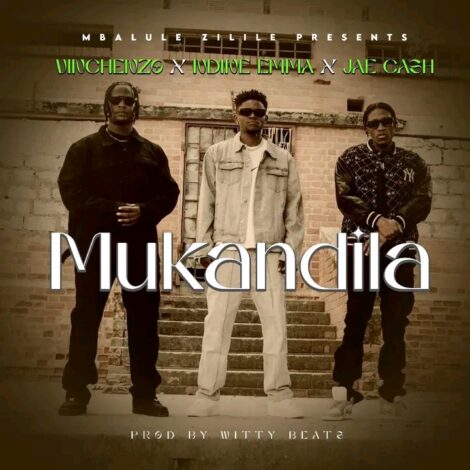 Download Mp3: "Mukandila" Vinchenzo Ft Ndine Emma & Triple M