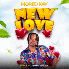 MORED KAY_NEW LOVE mp3 download