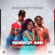 Download "Sober Me" Mp3 By Rockstone Ft Vinchenzo Chanda Na Kay,Rockstone teams up with celebrated Zambian acts Vinchenzo and the energetic duo
