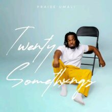 Praise Umali mp3 download