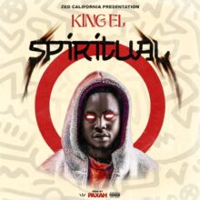 Spiritual King El Mp3 Download