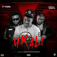 Download "Ukali" Mp3 By Y Cool Ft Tommy D & Stevo,Zambian music fans are buzzing with excitement over the release of “Ukali