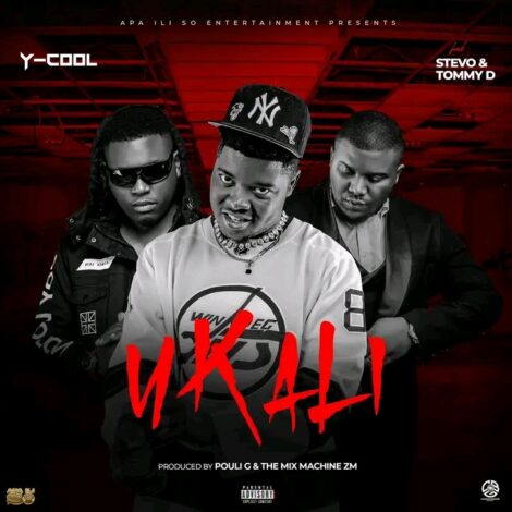 Download "Ukali" Mp3 By Y Cool Ft Tommy D & Stevo,Zambian music fans are buzzing with excitement over the release of “Ukali