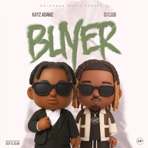 Download "Buyer" Mp3 By Kayz Adams Ft Dj C.O.B,The Zambian music scene continues to thrive with exciting new releases