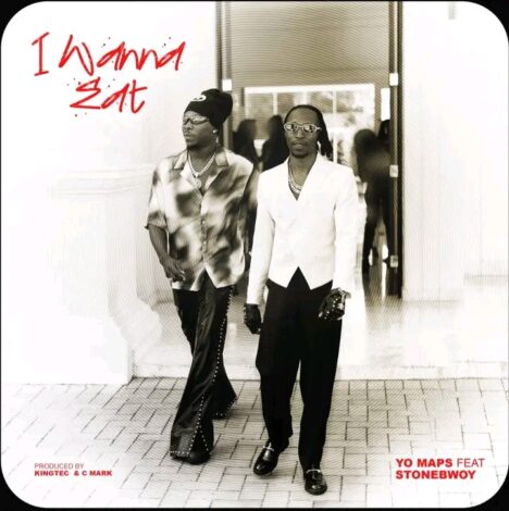 ‎Download "I Wanna Eat" Mp3 By Yo Maps Ft Stonebwoy, "I Wanna Eat” By Yo Maps featuring Stonebwoy is a captivating fusion of Zambian Afro-pop and Ghanaian dancehall rhythms.