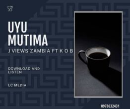Download "Uyu Mutima" Mp3 By Jay Views Ft K.O.B,“Uyu Mutima” by Jay Views Ft K.O.B is a deeply emotional Zambian love song